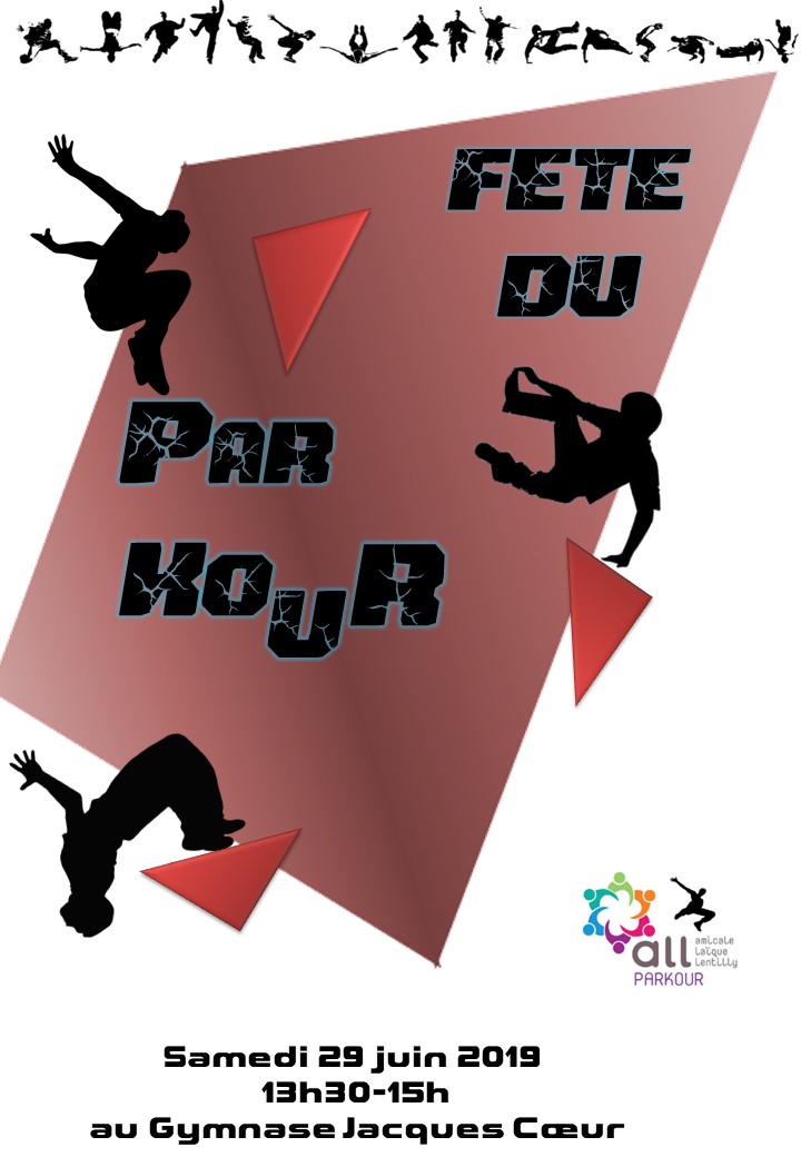 Démonstration de Parkour – Samedi  29 Juin – 13h30 – Gymnase Jacques Cœur