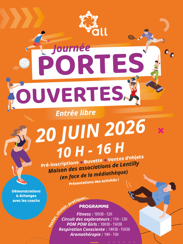 Affiche orange de la journée portes ouvertes de l’Amicale Laïque de Lentilly organisée le 20 juin 2026 de 10h à 16h à la Maison des associations. Présentation des activités sportives, démonstrations, échanges avec les coachs, pré-inscriptions, buvette et animations fitness, respiration consciente et aromathérapie. Illustration avec plusieurs sportifs et ambiance dynamique.